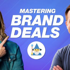 YouTube Brand Deals: How to Earn More Money & Craft an Irresistible Sponsorship Pitch