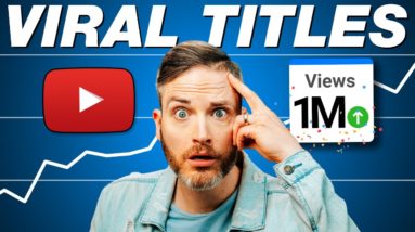How to Write Better YouTube Titles & Get More Views! (PT. 1) | #ThinkMediaPodcast #164