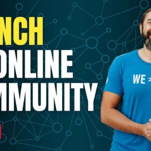 How to Build & Launch a Community (The SMART Way) 🧠