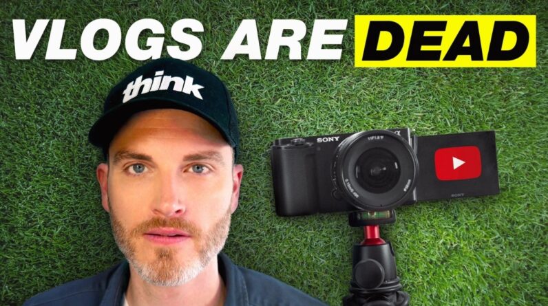Are Vlogs Dead? The REAL Reason Vlogging Is Blowing Up Again.