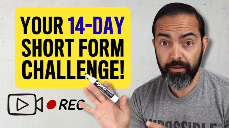 14-Day Video Challenge (A Short Form Video JUMPSTART)