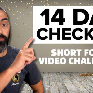 14-Day Short Form Video Challenge FINISH LINE!